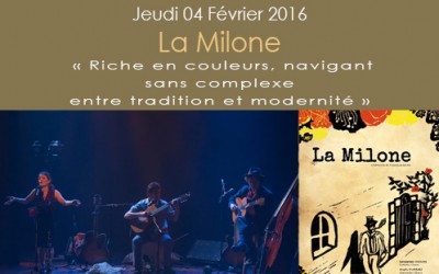 Offrez-vous un voyage musical et gastronomique, le jeudi 4 Février avec La Milone à Côté Mas